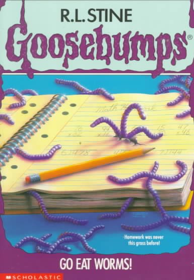 Go eat worms! / R.L. Stine.