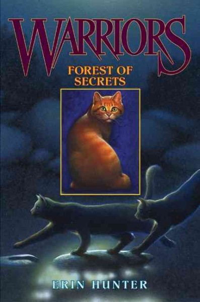 Forest of secrets / Erin Hunter.