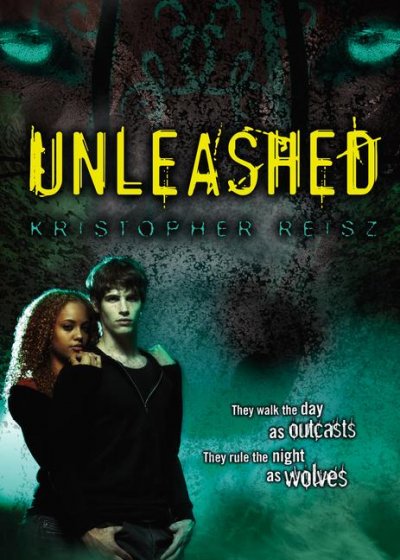 Unleashed / Kristopher Reisz.