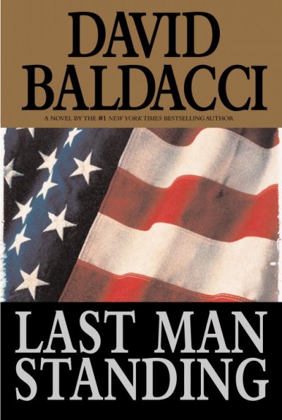 Last man standing / David Baldacci.