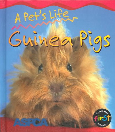 Guinea pig. / Anita Ganeri.