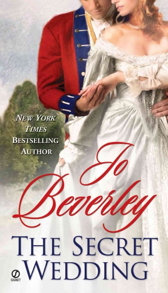 The secret wedding [electronic resource] / Jo Beverley.