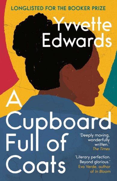 A cupboard full of coats [electronic resource] / Yvvette Edwards.