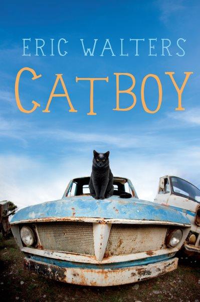 Catboy [electronic resource] / Eric Walters.