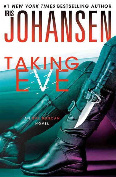 Taking Eve / Iris Johansen.