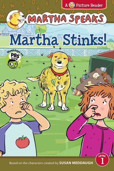 Martha stinks! / adaptation by Karen Barss.