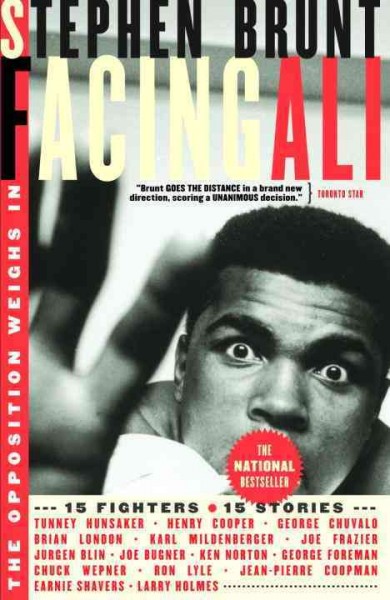 Facing Ali / Stephen Brunt.