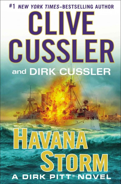 Havana storm / Clive Cussler and Dirk Cussler.