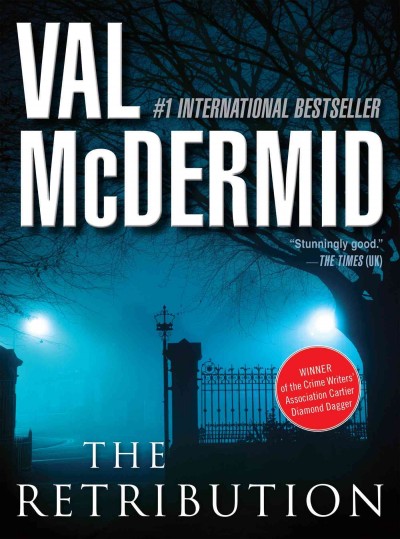 The retribution / Val McDermid.