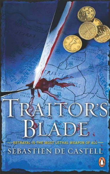 Traitor's blade [electronic resource] / Sebastien de Castell.