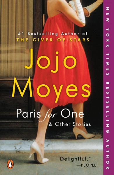 Paris for one and other stories / Jojo Moyes.