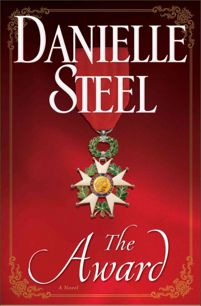 The award : a novel / Danielle Steel.