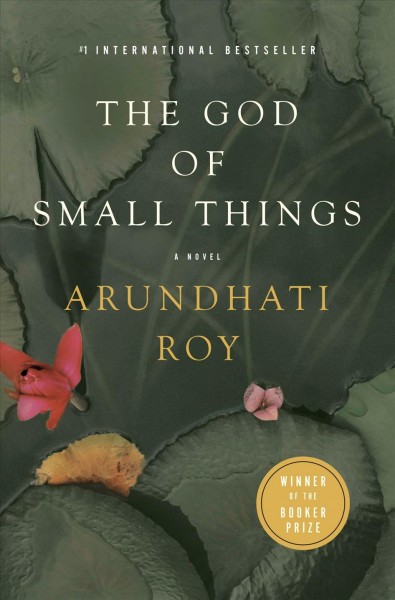 The god of small things / Arundhati Roy.