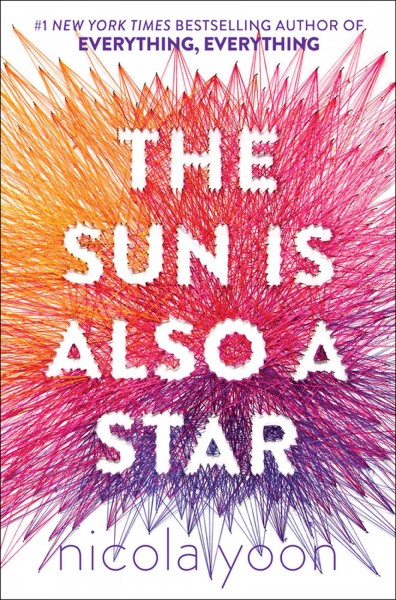 The sun is also a star / Nicola Yoon.