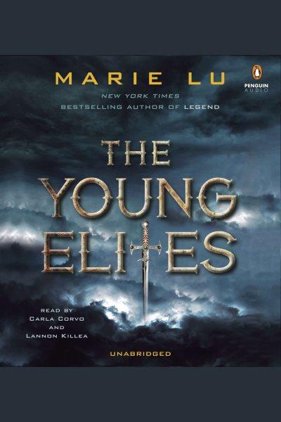 The young elites / Marie Lu.