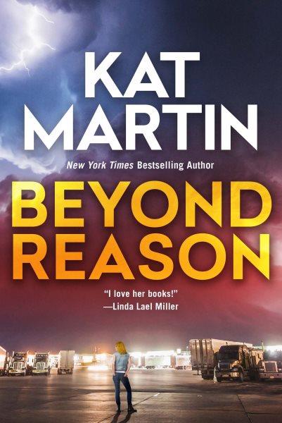 Beyond reason / Kat Martin.