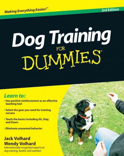 Dog training for dummies / by Jack and Wendy Volhard.