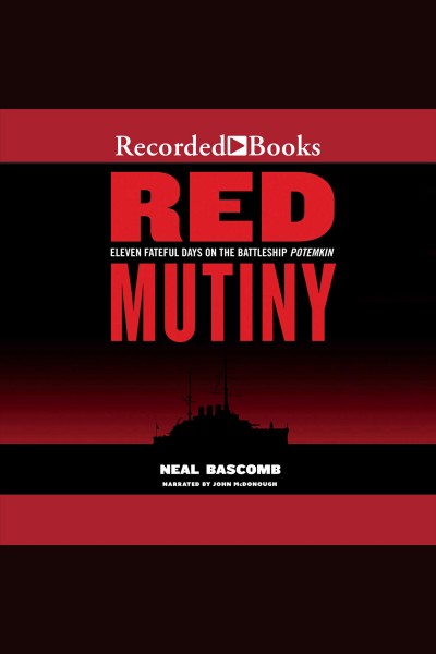 Red mutiny [electronic resource]. Bascomb Neal.