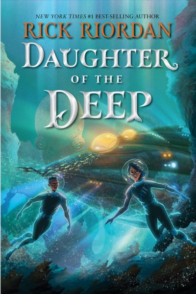 Daughter of the deep / Rick Riordan.