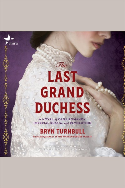 The last grand duchess / Bryn Turnbull.