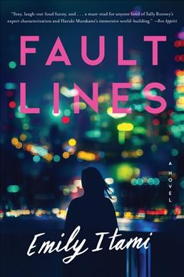 Fault lines : a novel / Emily Itami.