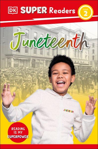 Juneteenth / Sarah Fuentes.