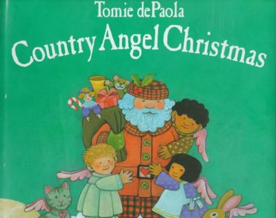 Country angel Christmas / [by] Tomie dePaola.