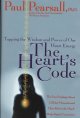 Go to record The heart's code : tapping the wisdom and power of our hea...