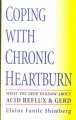 Go to record Coping with chronic heartburn : what you need to know abou...