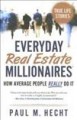 Everyday real estate millionaires : how average people really do it  Cover Image