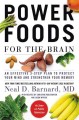 Go to record Power foods for the brain : an effective 3-step plan to pr...