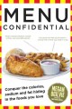 Menu confidential conquer the calories, sodium and fat hiding in the foods you love  Cover Image