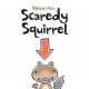 Scaredy squirrel Cover Image