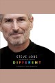 Steve Jobs the man who thought different  Cover Image