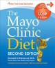 The Mayo Clinic diet  Cover Image