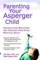 Go to record Parenting your Asperger child : individualized solutions f...